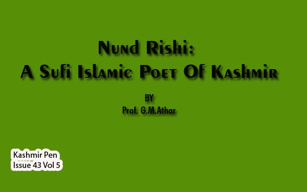 Nund Rishi:A Sufi Islamic Poet Of Kashmir