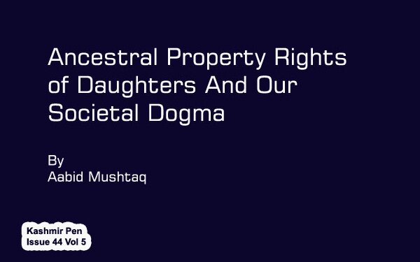 Ancestral Property Rights of Daughters And Our Societal Dogma