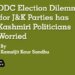 DDC Election Dilemma for J&K Parties has Kashmiri Politicians Worried