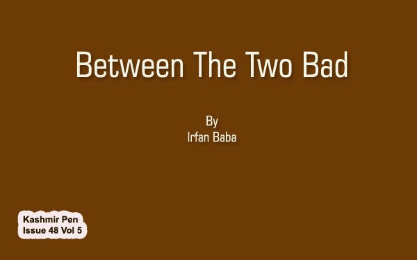 Between The Two Bad