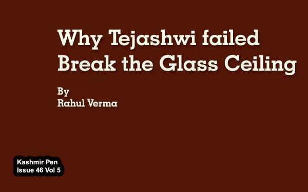 Why Tejashwi failed to Break the Glass Ceiling