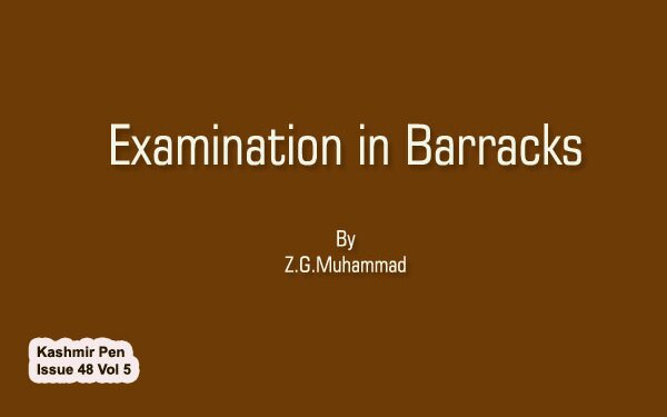 Examination in Barracks