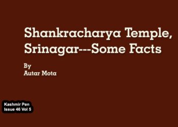Shankracharya Temple, Srinagar—Some Facts