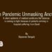 One Pandemic Unmasking Another