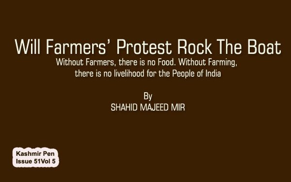 Will Farmers’ Protest Rock The Boat