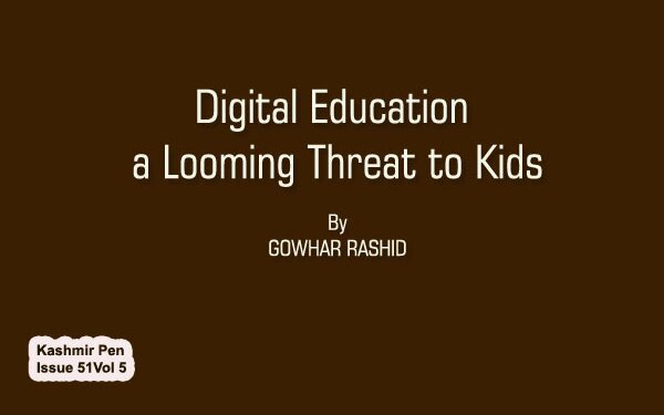 Digital Education a Looming Threat to Kids