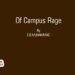 Of Campus Rage