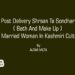 Post Delivery Shraan Ta Sondhar ( Bath And Make Up ) Of Married Woman In Kashmiri Culture
