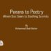 Paeans to Poetry ; Where Soul Soars to Soothing Summits