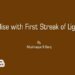 Rise with First Streak of Light