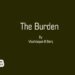The Burden