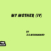 My Mother (IV)