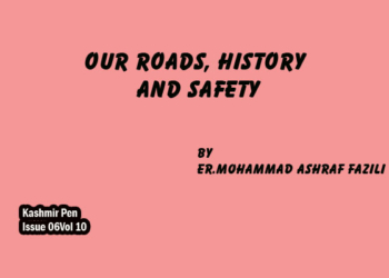 Our Roads, History And Safety