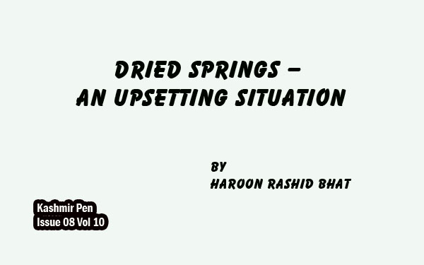 Dried Springs – An Upsetting Situation