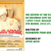 The Review Of The Biopic On Bhagwan Gopi Nath (1898-1968) Released On 8th March, 2025 at Jammu.Written by Padamshri Pran Kishore Kaul, Reviewed by Avtar Mota