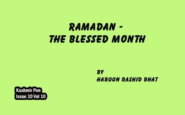 Ramadan -The Blessed Month