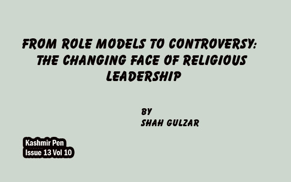 From Role Models to Controversy:The Changing Face of Religious Leadership