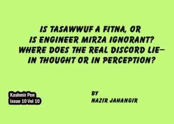 Is Tasawwuf a Fitna, orIs Engineer Mirza Ignorant?Where Does the Real Discord Lie—In Thought or in Perception?