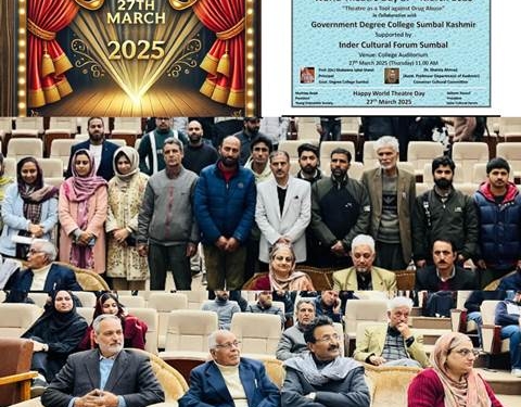 Young Dramatists Society Srinagar in Collaboration with Government Degree College Sumbal, Observe World Theatre Day 2025