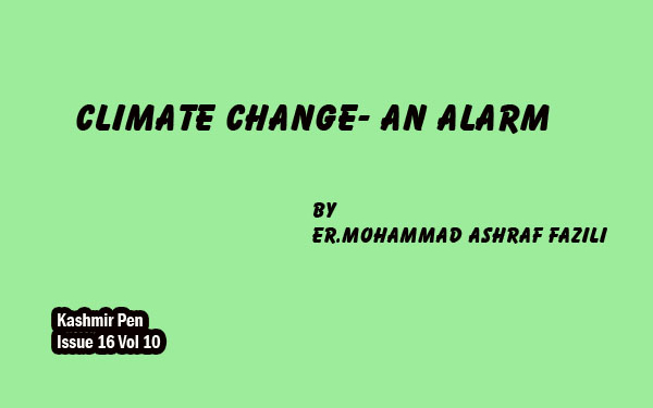 CLIMATE CHANGE- AN ALARM