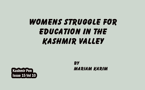Women’s struggle for Education in the Kashmir Valley