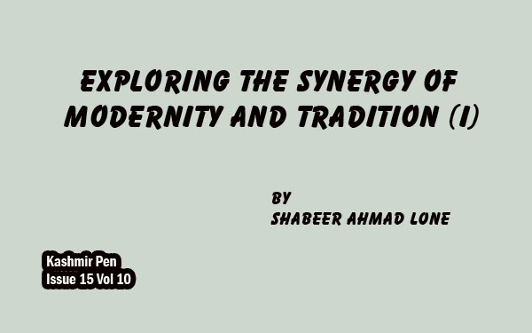 Exploring the Synergy of Modernity and Tradition (I)