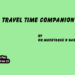 Travel Time Companion