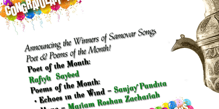 Announcing the Winners of Samovar Songs – Poet & Poems of the Month!
