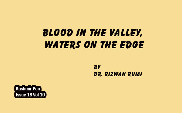 Blood in the Valley, Waters on the Edge
