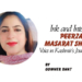 Ink and Integrity:Peerzadah Masarat Shah’s Voice in Kashmir’s Journalism