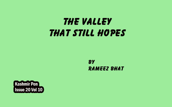 The Valley That Still Hopes