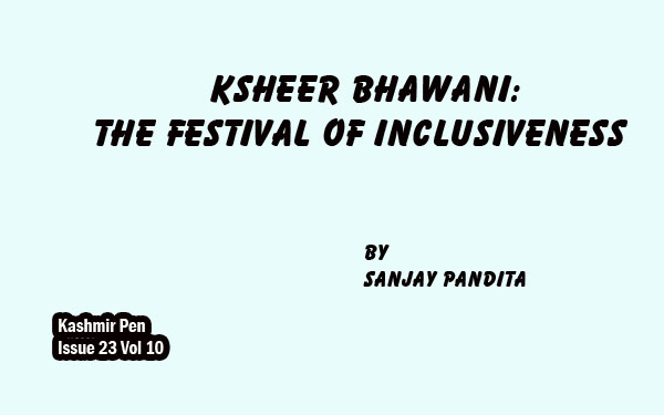 Ksheer Bhawani:The Festival of Inclusiveness