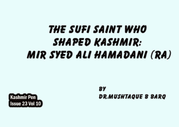 The Sufi Saint Who Shaped Kashmir:Mir Syed Ali Hamadani (RA)