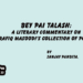 Bey Pai Talash:A Literary Commentary on Rafiq Masoodi’s Collection of Poems