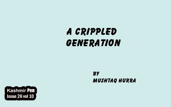 A Crippled Generation