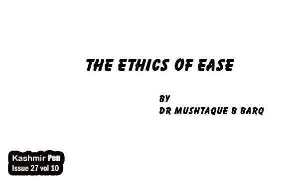 The Ethics of Ease