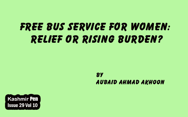 Free Bus Service for Women: Relief or Rising Burden?