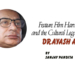 Feature Film Harmukh and the Cultural Legacy of Dr.Ayash Arif