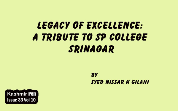 Legacy of Excellence:A Tribute to SP College Srinagar