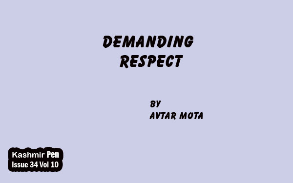 DEMANDING RESPECT