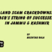 Land Scam Crackdowns: ACB’s String of Successes in Jammu & Kashmir