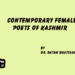 Contemporary Female Poets of Kashmir