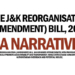 The J&K Reorganisation (Amendment) Bill, 2025, A Narrative
