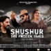 Kashmiri Film Shushur The Frozen Times Officially Selected for 11th International Film Festival of Shimla 2025