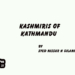 Kashmiris of Kathmandu