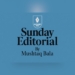 Sunday Editorial By Mushtaq Bala