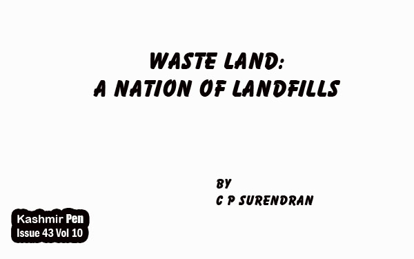 Waste land:A Nation of Landfills