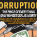 Corruption!The Price of Every thing The Only Honest Deal is a Dirty One