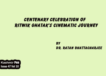 Centenary Celebration of Ritwik Ghatak’s Cinematic Journey