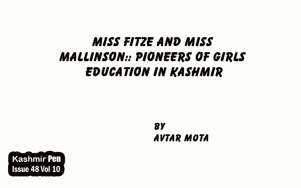 Miss Fitze And Miss Mallinson: Pioneers Of Girls Education In Kashmir